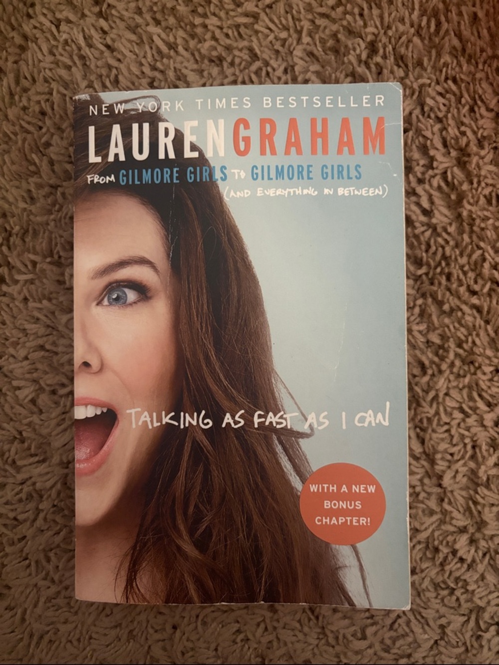 Talking As Fast As I Can - Lauren Graham